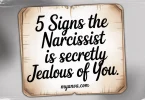 5 Signs the Narcissist is Secretly Jealous of You