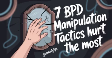 7 BPD Manipulation Tactics That Hurt the Most