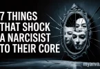 7 Things That Shock A Narcissist To Their Core